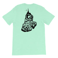 Go Deep and Large Into Your Soul Mint Short-Sleeve Unisex T-Shirt